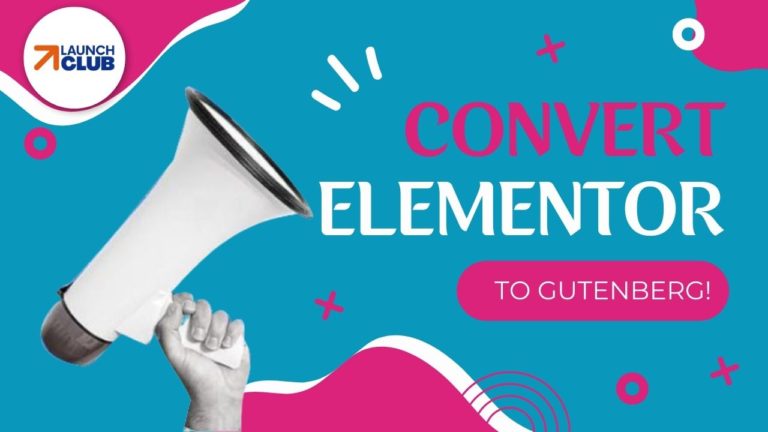 Convert Elementor To Gutenberg Layouts With Just 1 Click!