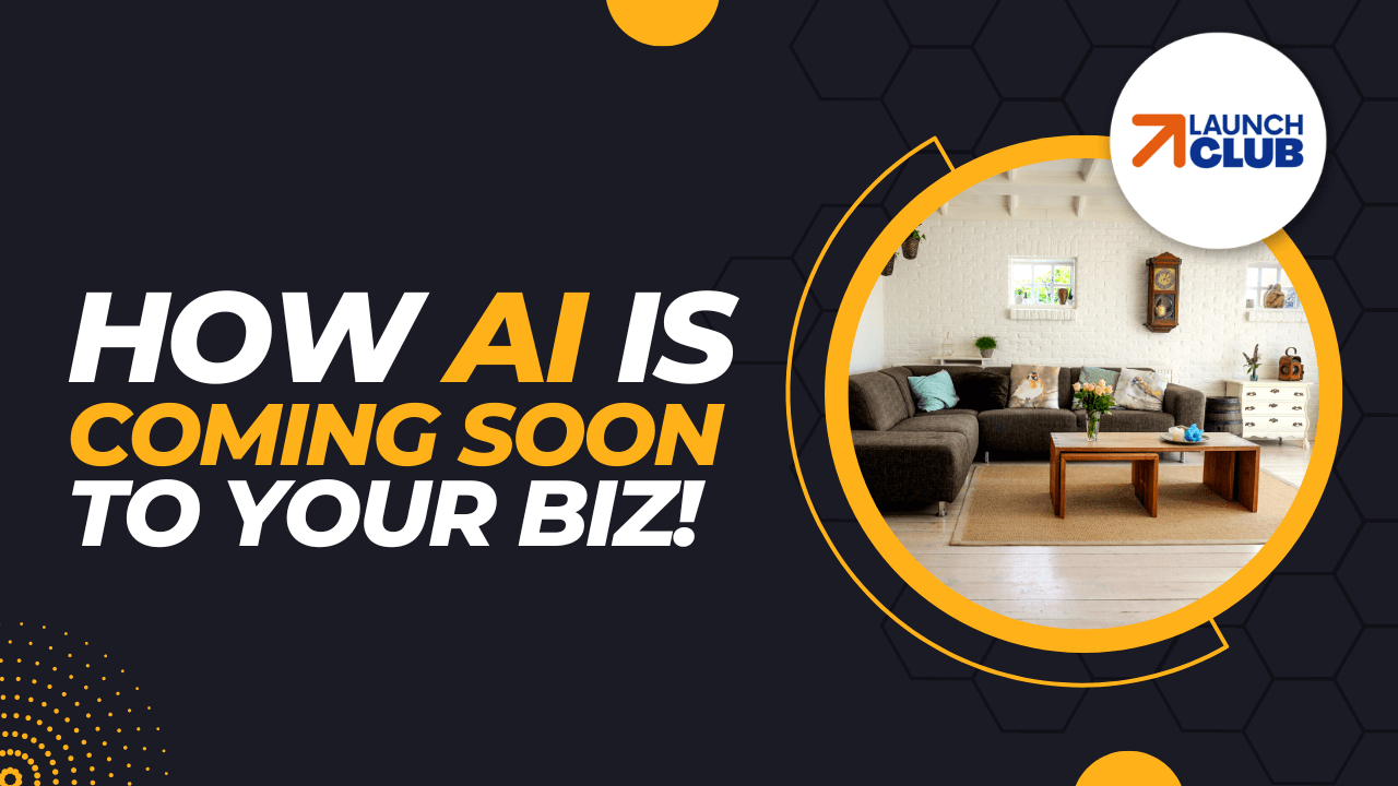 How AI Is Coming Soon To Your Business!